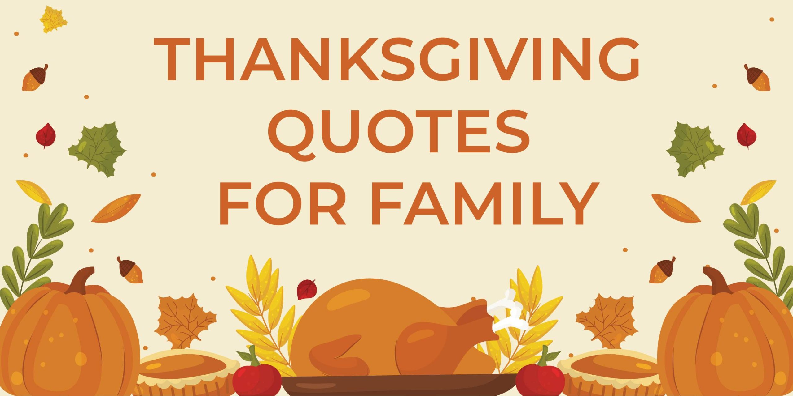 10 Thanksgiving Quotes For Family