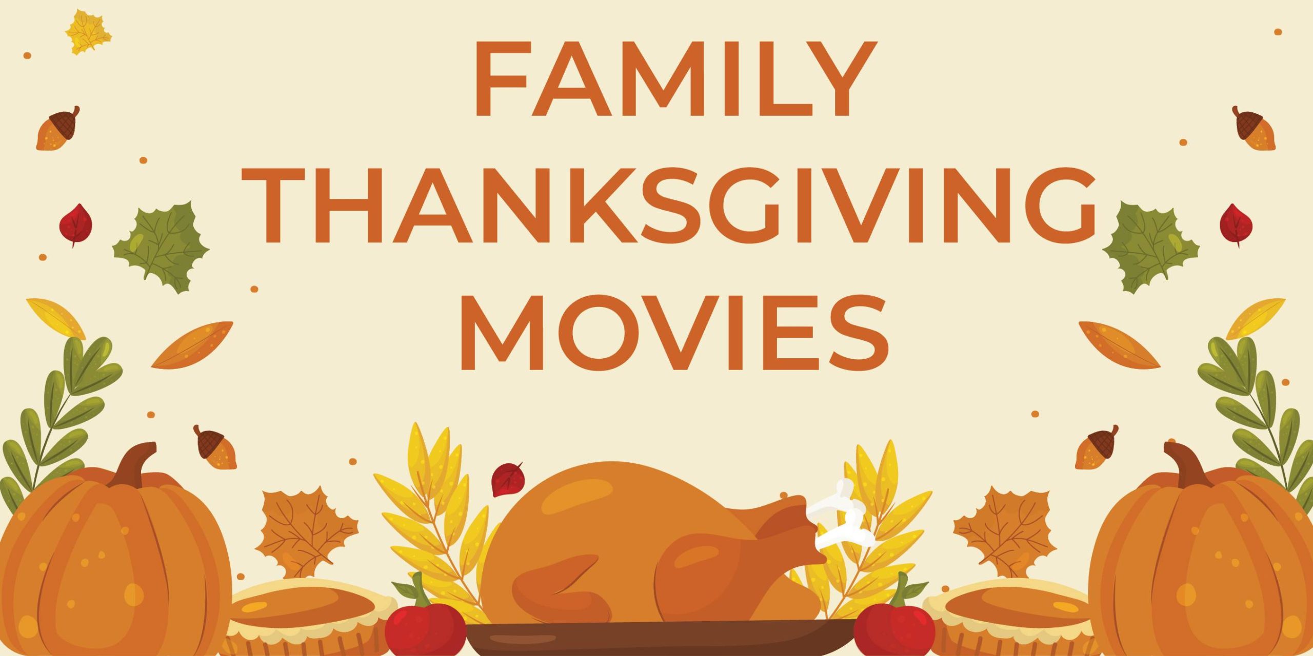 Family Thanksgiving Movies